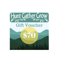 Hunt Gather Grow $70.00 Gift Voucher